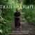 TRAILS OF LIGHT